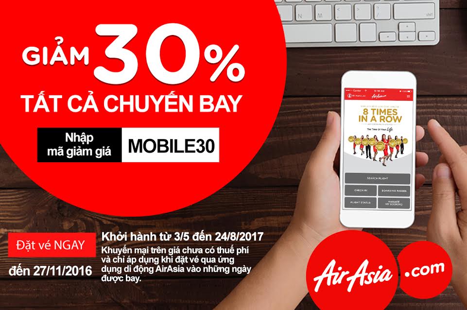 Nhập mã MOBILE30 để được giảm ngay 30% giá vé AirAsia